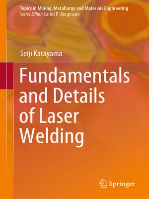 cover image of Fundamentals and Details of Laser Welding